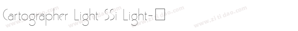 Cartographer Light SSi Light字体转换